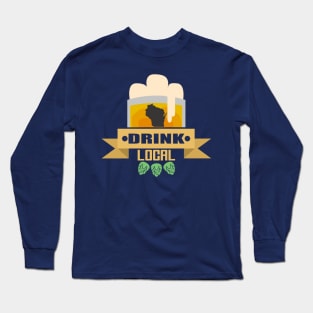 Wisconsin Drink Local Long Sleeve T-Shirt